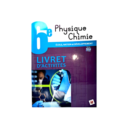 Livret d'activité physique chimie 6e école nation et développement