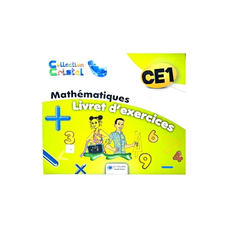 Mathématique CE1 collection cristal livret-d-exercice les classiques ivoiriens