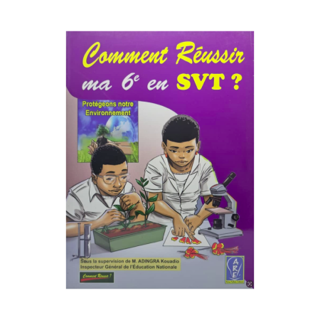 Comment reussir ma 6e en SVT