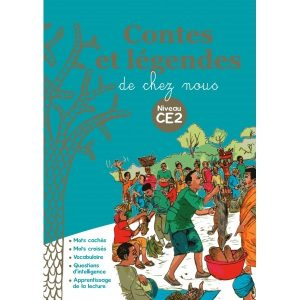 Contes Et Légendes De Chez Nous de la classe de CE2 des édtions NEI CEDA